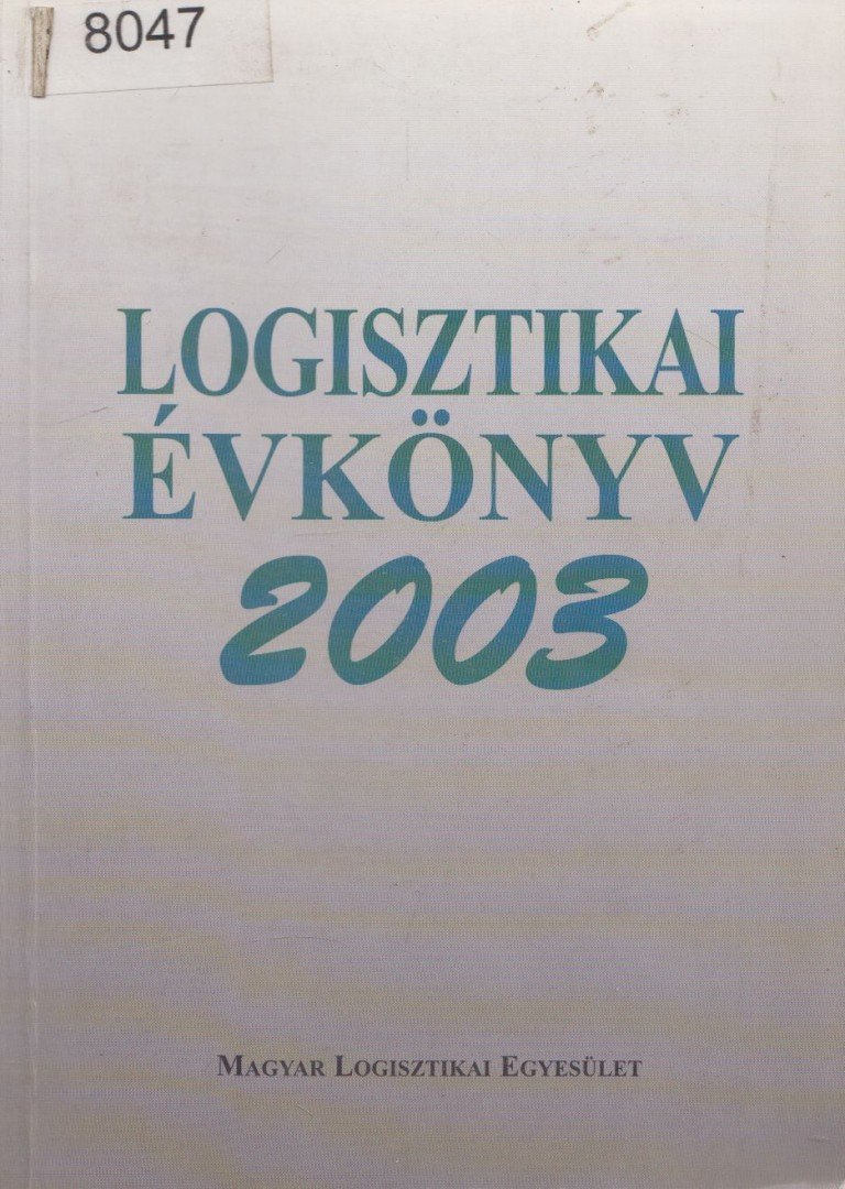 Prof. Dr. Knoll Imre - Logisztikai évkönyv 2003 [antikvár]