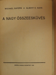 Albert E. Kahn - A nagy összeesküvés [antikvár]