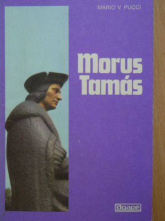 Mario V. Pucci - Morus Tamás [antikvár]