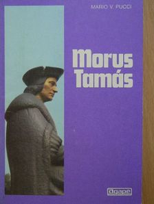 Mario V. Pucci - Morus Tamás [antikvár]