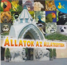 Rangáné Lovas Ágnes - Állatok az állatkertben [antikvár]
