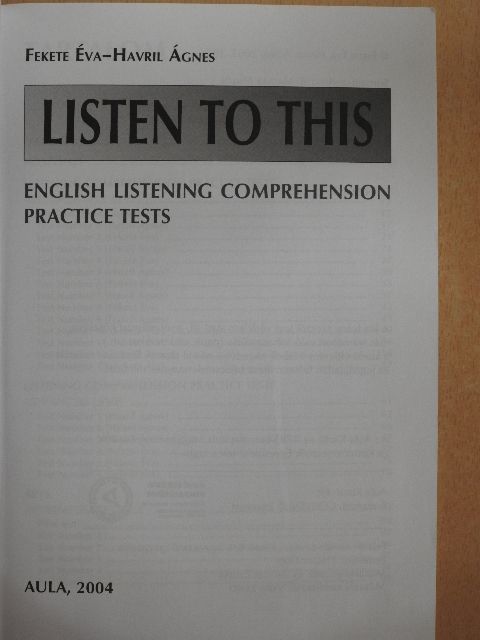 Fekete Éva - Listen to this - English Listening Comprehension Practice Tests - CD-vel [antikvár]