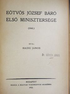 Hajdu János - Eötvös József báró első minisztersége [antikvár]