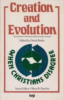 Derek Burke - Creation and evolution [antikvár]