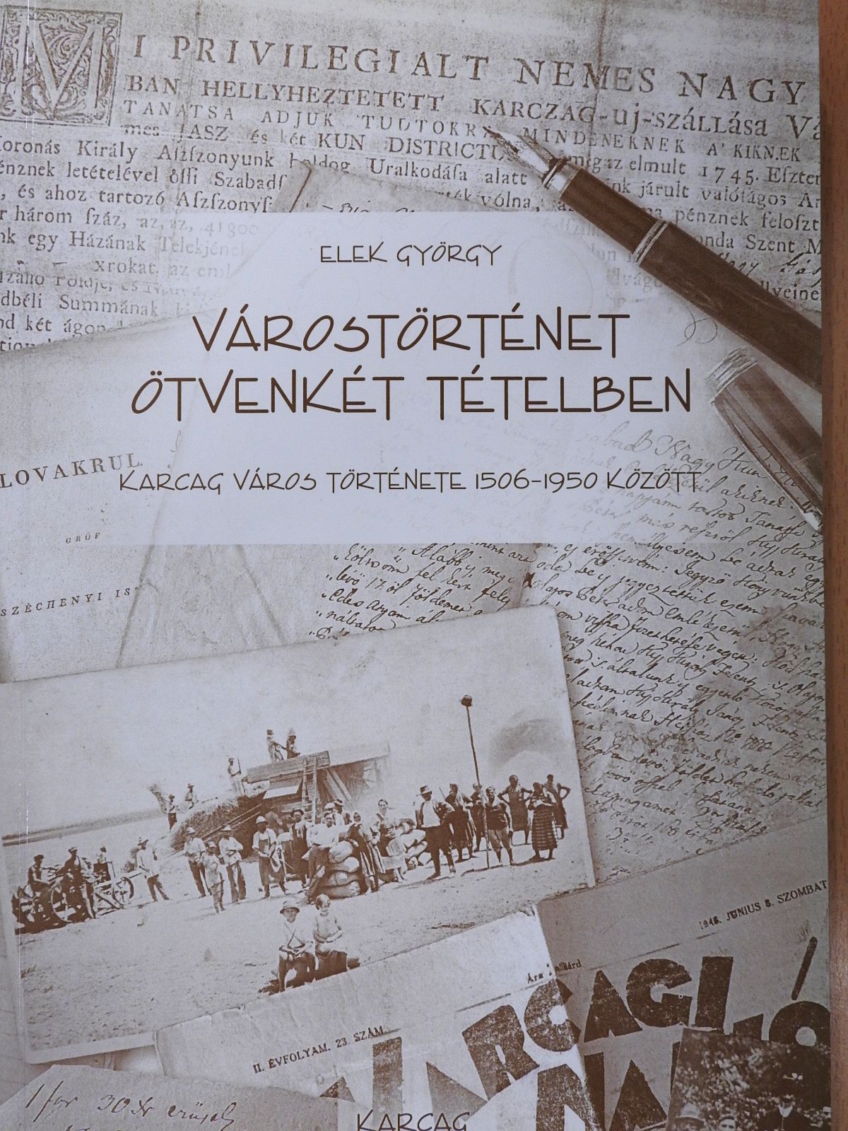 Elek György - Várostörténet ötvenkét tételben (dedikált példány) [antikvár]