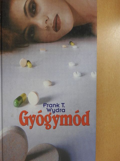Frank T. Wydra - Gyógymód [antikvár]