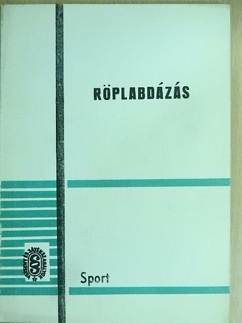 Dr. Holvay Endre - Röplabdázás [antikvár]