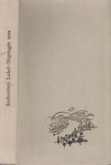 SZEBERÉNYI LEHEL - Napsugár utca [antikvár]