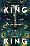 KING, STEPHEN; KING, OWEN - Csipkerózsikák