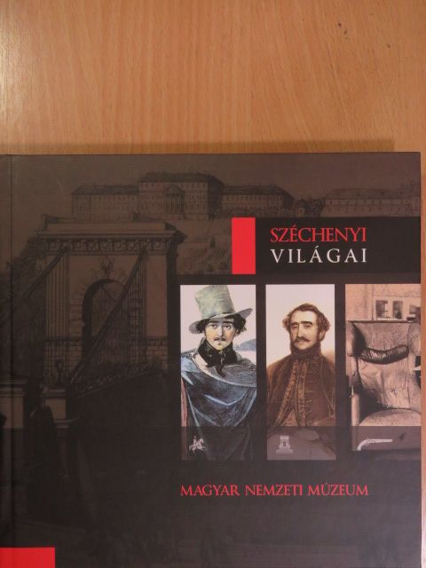 Aczél Eszter - Széchenyi világai [antikvár]