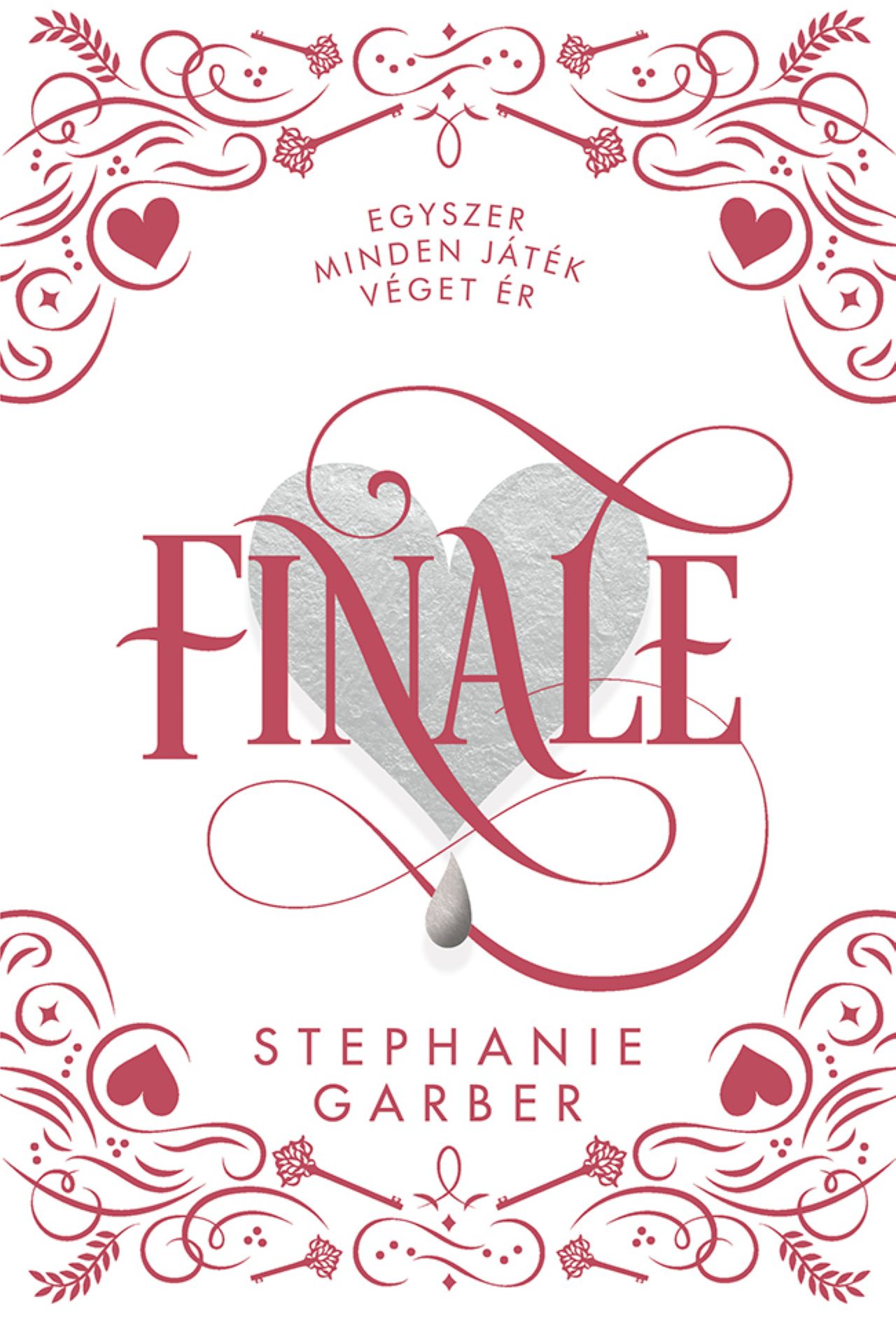 Stephanie Garber - Finale - díszkiadás