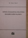 Dr. Takács Dániel - Építési és használatbavételi engedélyezési eljárás [antikvár]