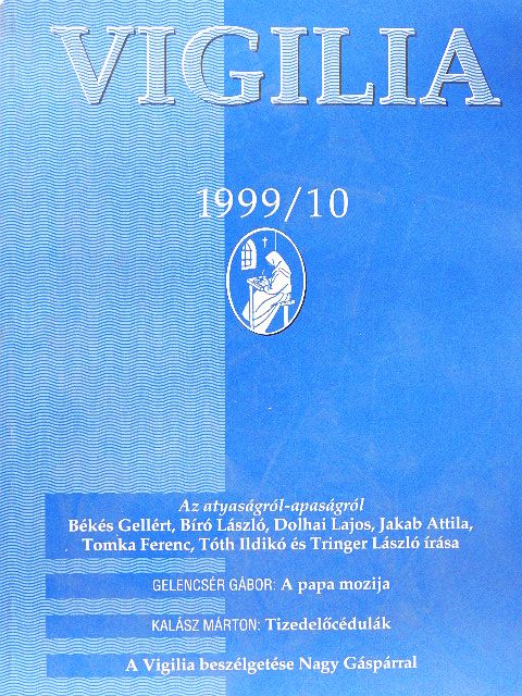Bodnár Dániel - Vigilia 1999. október [antikvár]