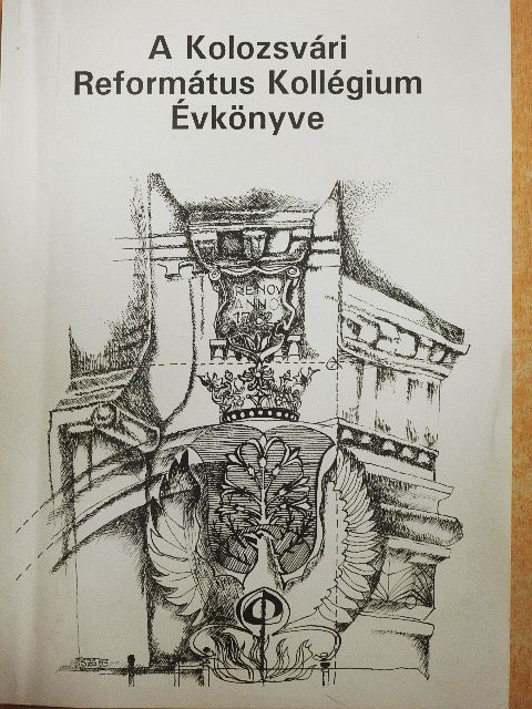 Benkő Samu - A Kolozsvári Református Kollégium Évkönyve [antikvár]