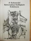Benkő Samu - A Kolozsvári Református Kollégium Évkönyve [antikvár]