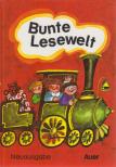 Auf'm Kolk, Adelheid, Koch, Theodor - Bunte Lesewelt [antikvár]