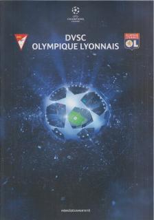 HORVÁTH GYŐZŐ - DVSC - Olympique Lyonnais [antikvár]