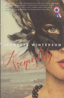 Jeanette Winterson - A szenvedély [antikvár]