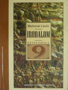 Madocsai László - Irodalom 9. [antikvár]