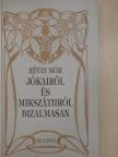 Révay Mór - Jókairól és Mikszáthról bizalmasan [antikvár]