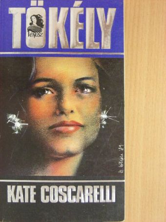 Kate Coscarelli - Tökély [antikvár]