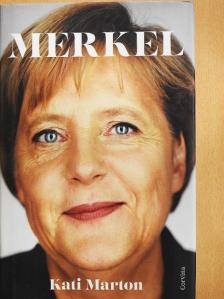 Kati Marton - Merkel [antikvár]