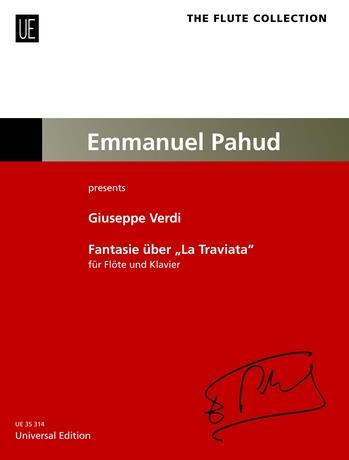 DOPPLER, FRANZ UND KARL - FANTASIE ÜBER "RIGOLETTO" FÜR ZWEI FLÖTEN UND KLAVIER (EMMANUEL PAHUD)