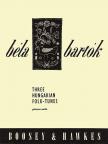 Bartók Béla - THREE HUNGARIAN FOLK-TUNES FOR PIANO SOLO