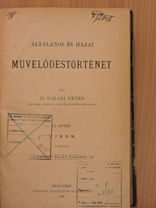 Dr. Bihari Péter - Általános és hazai művelődéstörténet II. [antikvár]