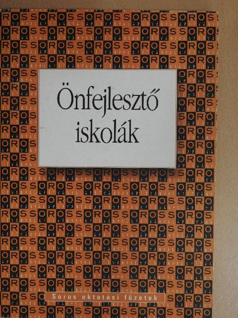 Cseh Györgyi - Önfejlesztő iskolák [antikvár]