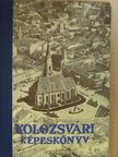Biró József - Kolozsvári képeskönyv [antikvár]