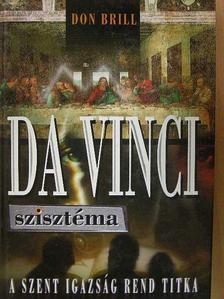 Don Brill - Da Vinci szisztéma [antikvár]