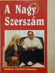 Liebmann Katalin - A Nagy Szerszám [antikvár]