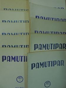 Pamutipar 1963. (nem teljes évfolyam) [antikvár]