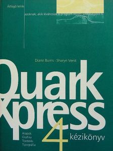 Diane Burns - QuarkXPress 4 kézikönyv [antikvár]