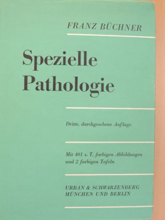 Prof. dr. Med. Franz Büchner - Spezielle Pathologie [antikvár]