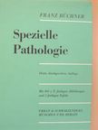Prof. dr. Med. Franz Büchner - Spezielle Pathologie [antikvár]