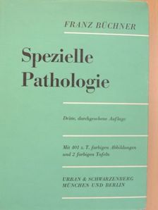 Prof. dr. Med. Franz Büchner - Spezielle Pathologie [antikvár]