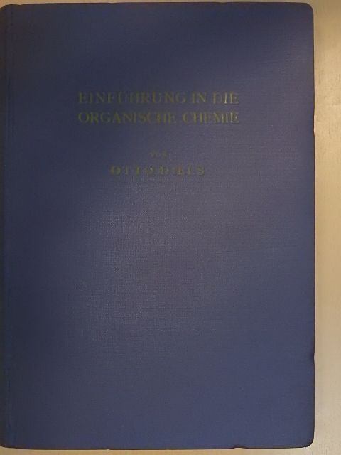 Otto Diels - Einführung in die organische chemie [antikvár]