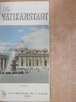 Die Vatikanstadt [antikvár]