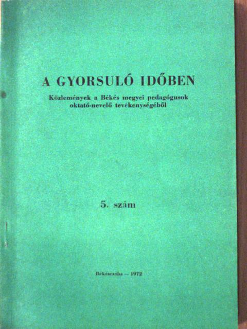 Bálint György - A gyorsuló időben 5. [antikvár]