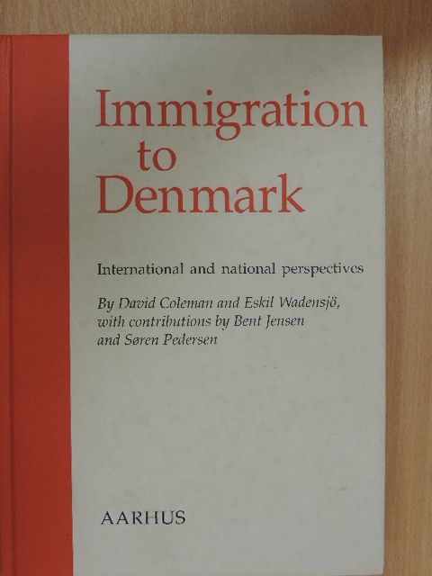 Bent Jensen - Immigration to Denmark [antikvár]