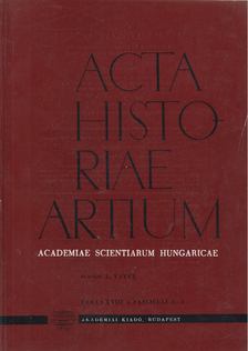 Vayer Lajos - Acta Historiae Artium - Tomus XXVIII 1-2 [antikvár]