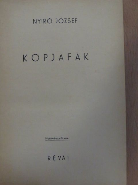 Nyirő József - Kopjafák [antikvár]