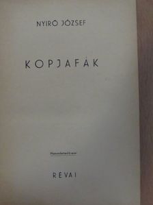 Nyirő József - Kopjafák [antikvár]