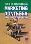 VASNÉ DR. EGRI MAGDOLNA - Marketingdöntések a fejlett gazdaságokban [antikvár]