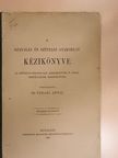 A szavalás és szinpadi gyakorlat kézikönyve [antikvár]