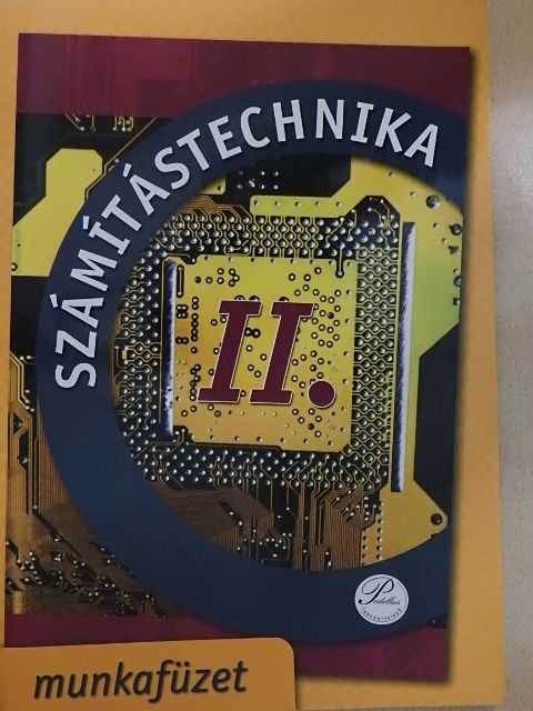 Fenyős Zoltán - Számítástechnika II. munkafüzet [antikvár]