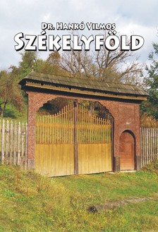 DR. HANKÓ VILMOS - Székelyföld
