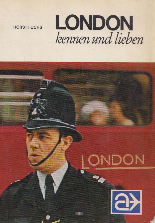Horst Fuchs - London kennen und lieben [antikvár]